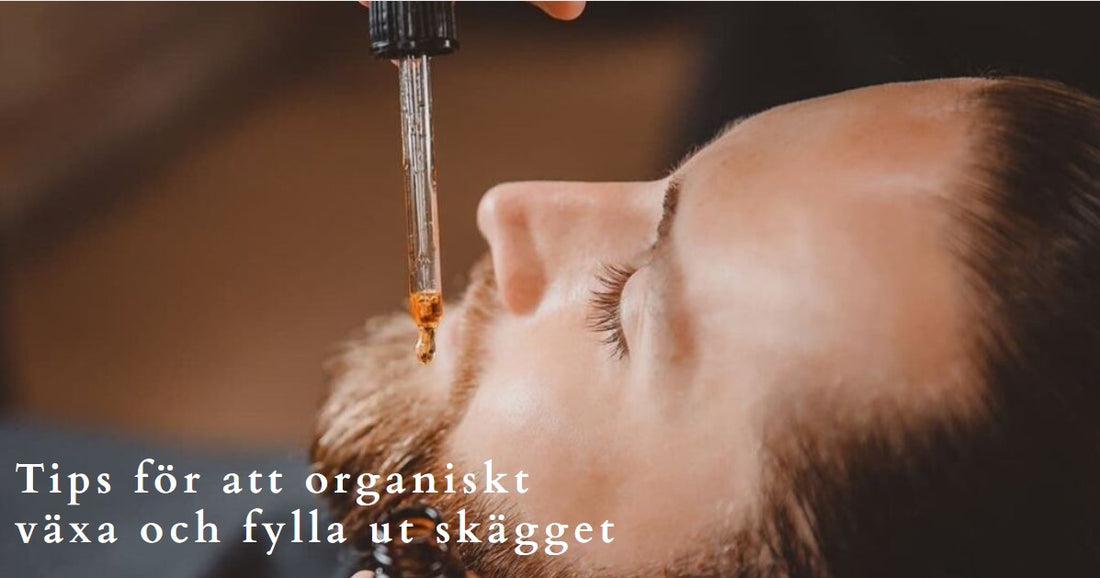 Att organiskt växa och fylla ut skägget